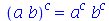 `^`(`*`(a, `*`(b)), c) = `*`(`^`(a, c), `*`(`^`(b, c)))