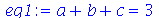 `+`(a, b, c) = 3