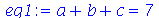 `+`(a, b, c) = 7