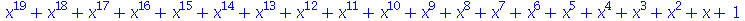 `+`(`*`(`^`(x, 19)), `*`(`^`(x, 18)), `*`(`^`(x, 17)), `*`(`^`(x, 16)), `*`(`^`(x, 15)), `*`(`^`(x, 14)), `*`(`^`(x, 13)), `*`(`^`(x, 12)), `*`(`^`(x, 11)), `*`(`^`(x, 10)), `*`(`^`(x, 9)), `*`(`^`(x,...