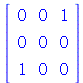 rtable(1 .. 3, 1 .. 3, [[0, 0, 1], [0, 0, 0], [1, 0, 0]], subtype = Matrix)
