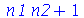 `+`(`*`(n1, `*`(n2)), 1)