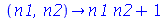 proc (n1, n2) options operator, arrow; `+`(`*`(n1, `*`(n2)), 1) end proc