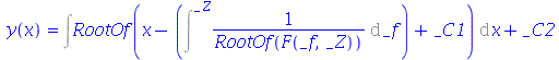 y(x) = `+`(Int(RootOf(`+`(x, `-`(Intat(`/`(1, `*`(RootOf(F(_f, _Z)))), _f = _Z)), _C1)), x), _C2)