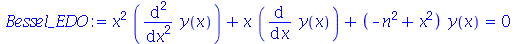 `+`(`*`(`^`(x, 2), `*`(diff(diff(y(x), x), x))), `*`(x, `*`(diff(y(x), x))), `*`(`+`(`-`(`*`(`^`(n, 2))), `*`(`^`(x, 2))), `*`(y(x)))) = 0