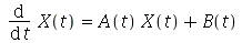 diff(X(t), t) = `+`(`*`(A(t), `*`(X(t))), B(t))