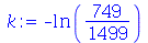 `+`(`-`(ln(`/`(749, 1499))))