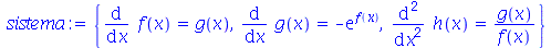 {diff(diff(h(x), x), x) = `/`(`*`(g(x)), `*`(f(x))), diff(f(x), x) = g(x), diff(g(x), x) = `+`(`-`(exp(f(x))))}