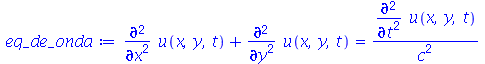 `+`(diff(diff(u(x, y, t), x), x), diff(diff(u(x, y, t), y), y)) = `/`(`*`(diff(diff(u(x, y, t), t), t)), `*`(`^`(c, 2)))