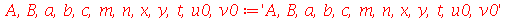 A, B, a, b, c, m, n, x, y, t, u0, v0 := 'A, B, a, b, c, m, n, x, y, t, u0, v0'