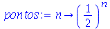 proc (n) options operator, arrow; `^`(`/`(1, 2), n) end proc