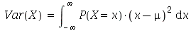 Var(X) = int(`*`(P(X = x), `*`(`^`(`+`(x, `-`(mu)), 2))), x = `+`(`-`(infinity)) .. infinity)