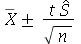 `+`(conjugate(X), `&+-`(`/`(`*`(t, `*`(\)), `*`(sqrt(n)))))