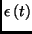 $\epsilon \left( t\right) $