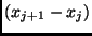 $\left( x_{j+1}-x_{j}\right) $