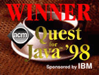 1st Prize Winner in the ACM/IBM Quest for Java'98
