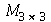 M[`*`(3, 3)]