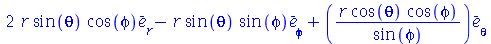 `+`(`*`(2, `*`(r, `*`(sin(theta), `*`(cos(phi), `*`(`#mover(mi(