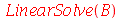 LinearSolve(B)