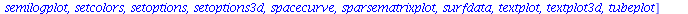[animate, animate3d, animatecurve, arrow, changecoords, complexplot, complexplot3d, conformal, conformal3d, contourplot, contourplot3d, coordplot, coordplot3d, densityplot, display, dualaxisplot, fiel...