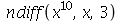 ndiff(`*`(`^`(x, 10)), x, 3)