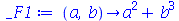proc (a, b) options operator, arrow; `+`(`*`(`^`(a, 2)), `*`(`^`(b, 3))) end proc