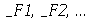 _F1, _F2, () .. ()