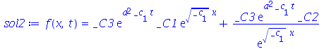 f(x, t) = `+`(`*`(_C3, `*`(exp(`*`(`^`(a, 2), `*`(_c[1], `*`(t)))), `*`(_C1, `*`(exp(`*`(`^`(_c[1], `/`(1, 2)), `*`(x))))))), `/`(`*`(_C3, `*`(exp(`*`(`^`(a, 2), `*`(_c[1], `*`(t)))), `*`(_C2))), `*`(...
