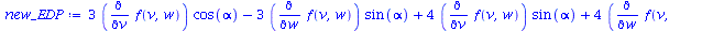 `+`(`*`(3, `*`(diff(f(v, w), v), `*`(cos(alpha)))), `-`(`*`(3, `*`(diff(f(v, w), w), `*`(sin(alpha))))), `*`(4, `*`(diff(f(v, w), v), `*`(sin(alpha)))), `*`(4, `*`(diff(f(v, w), w), `*`(cos(alpha)))),...