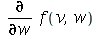 diff(f(v, w), w)