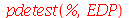 pdetest(%, EDP)
