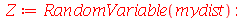 Z := RandomVariable(mydist); -1