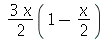 `*`(`*`(`+`(`*`(3, `*`(x))), `/`(1, 2)), `*`(`+`(1, `-`(`*`(`/`(1, 2), `*`(x))))))