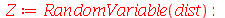 Z := RandomVariable(dist); -1