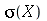 sigma(X)