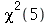 `*`(`^`(chi(5), 2))