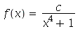 f(x) = `/`(`*`(c), `*`(`+`(`*`(`^`(x, 4)), 1)))