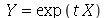 Y = exp(`*`(t, `*`(X)))