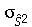 sigma[`*`(`^`(\, 2))]