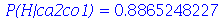 `P(H|ca2co1)` = .8865248227