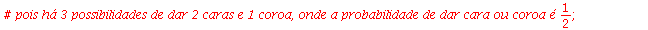`P(ca2co1|H)` := `+`(`/`(`*`(3), `*`(`^`(2, 3)))); 1